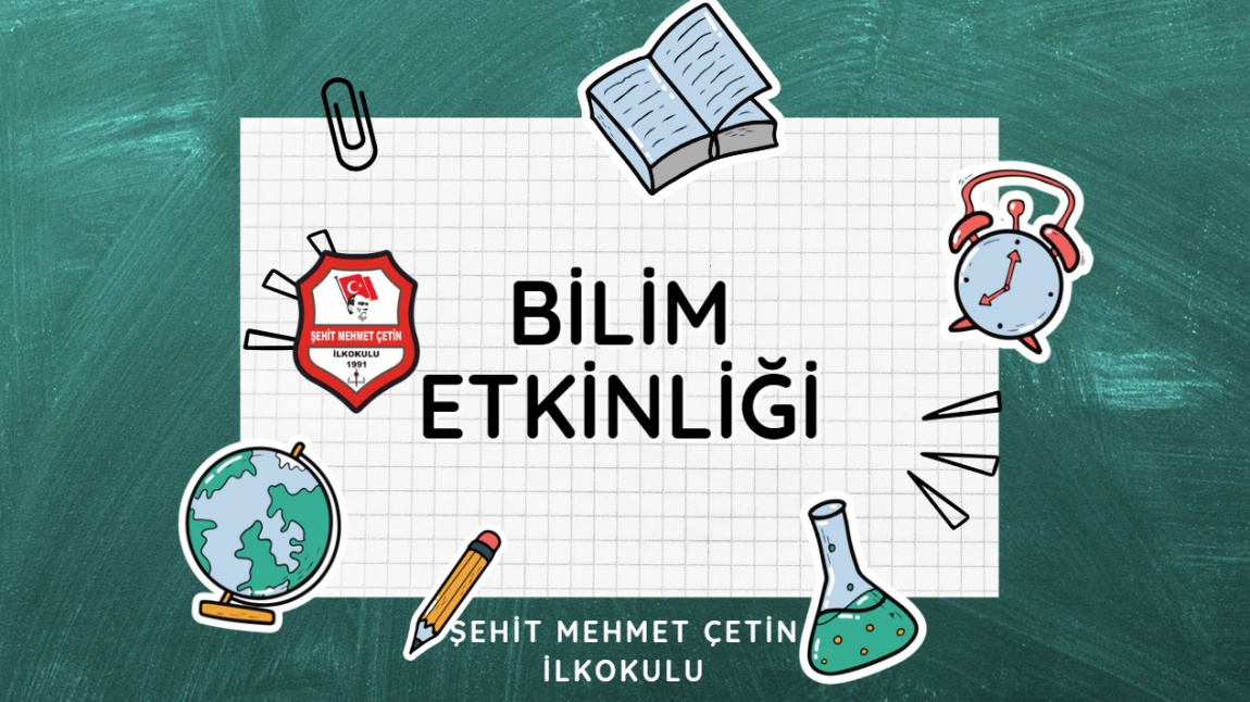 BİLİM ETKİNLİĞİ